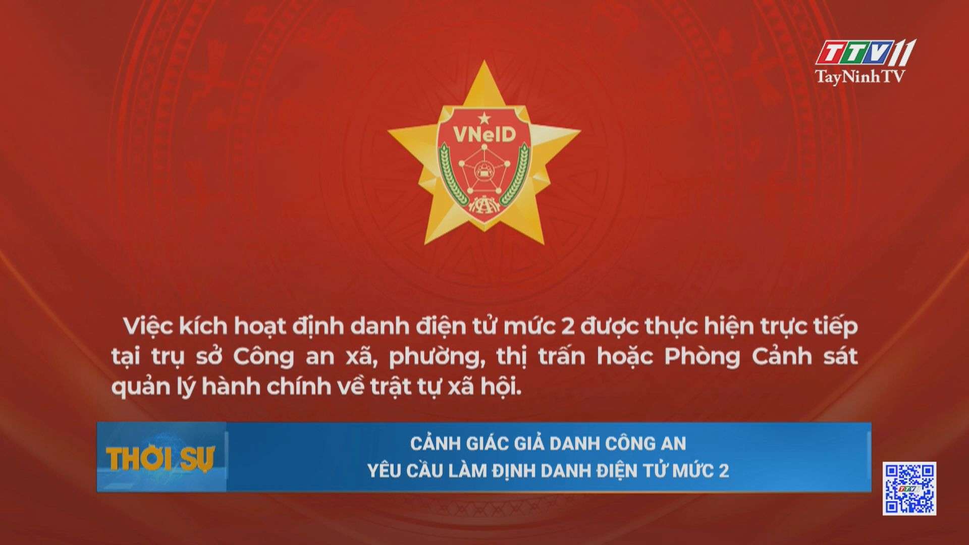 Cảnh giác giả danh Công an yêu cầu làm định danh điện tử mức 2