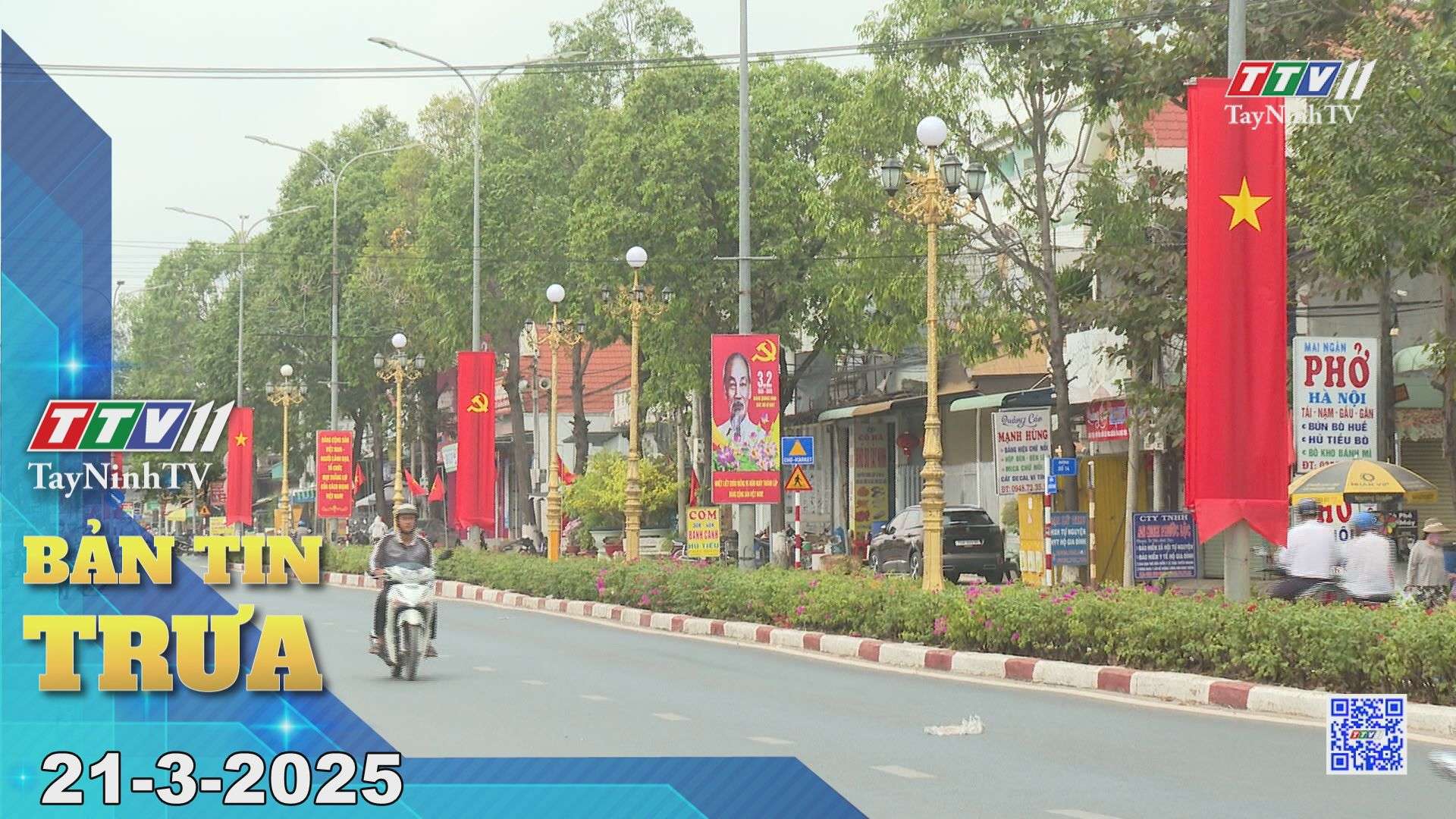Bản tin trưa 21-3-2025 | Tin tức hôm nay | TayNinhTV