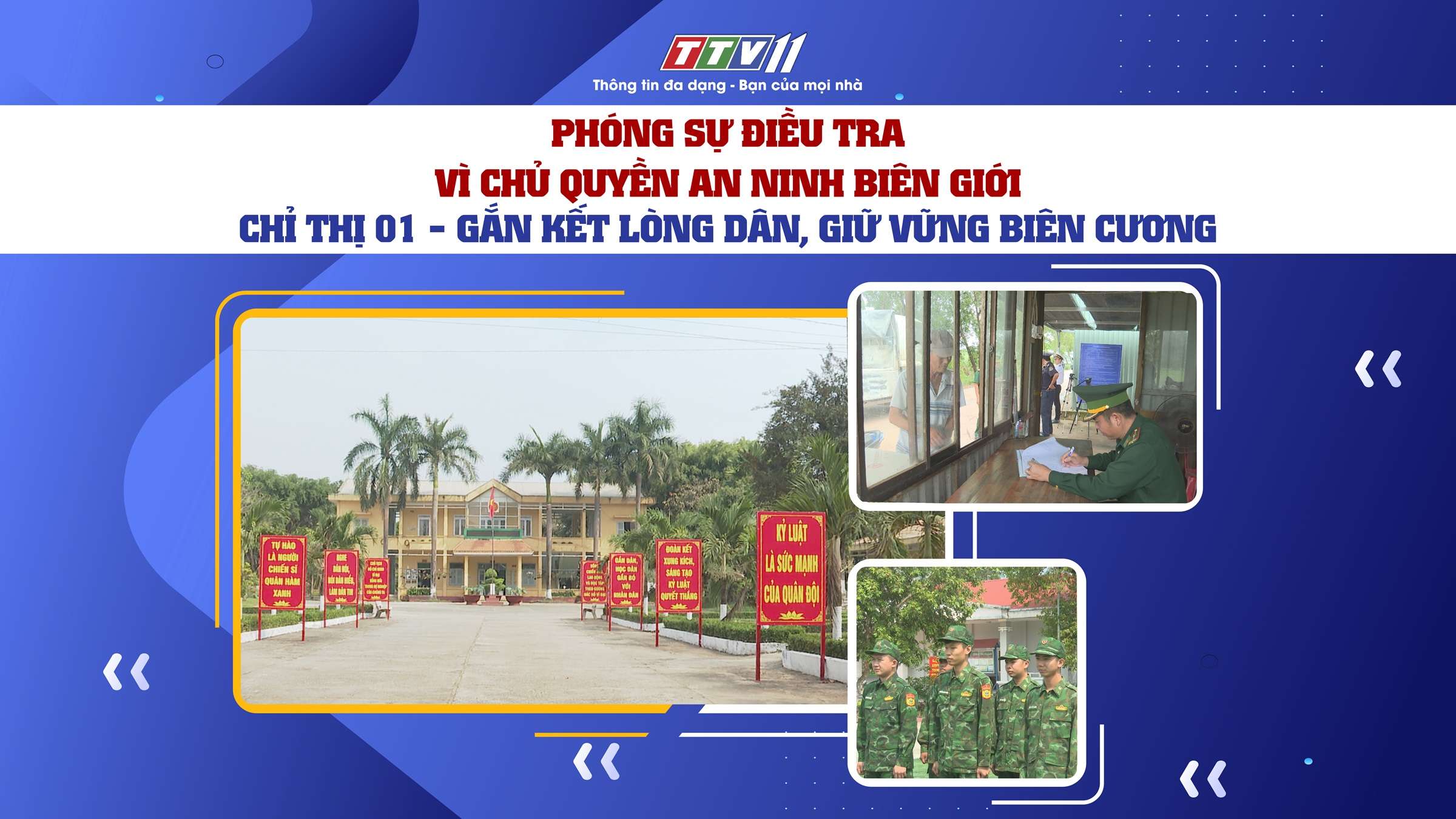 Chỉ thị 01 - Gắn kết lòng dân, giữ vững biên cương | VÌ CHỦ QUYỀN AN NINH BIÊN GIỚI