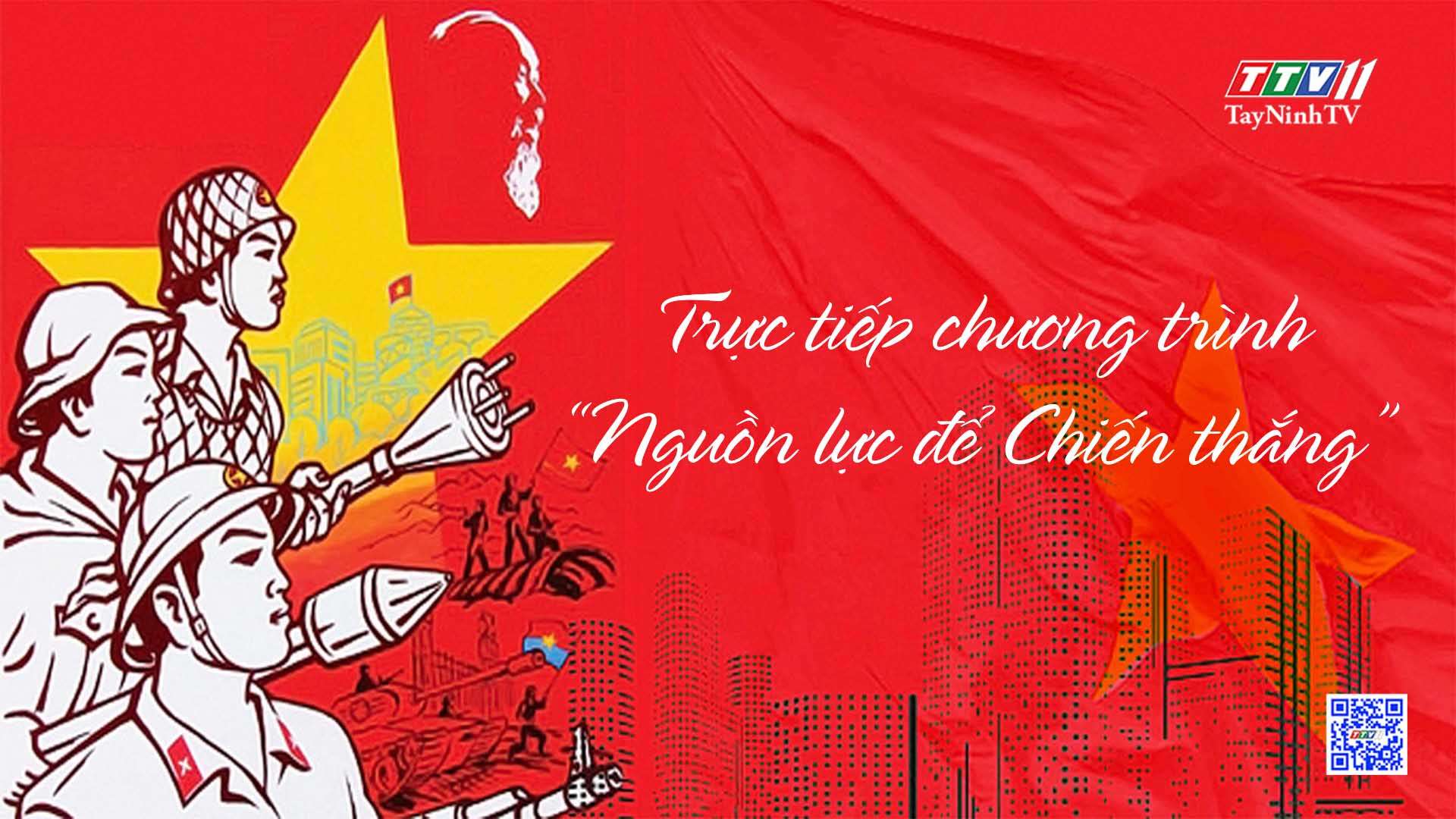 Chương trình "Nguồn lực để chiến thắng" | TayNinhTVToday