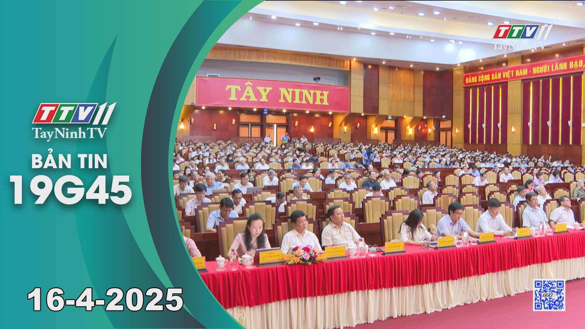 Bản tin 19G45 | 16-4-2025 | Tin tức hôm nay