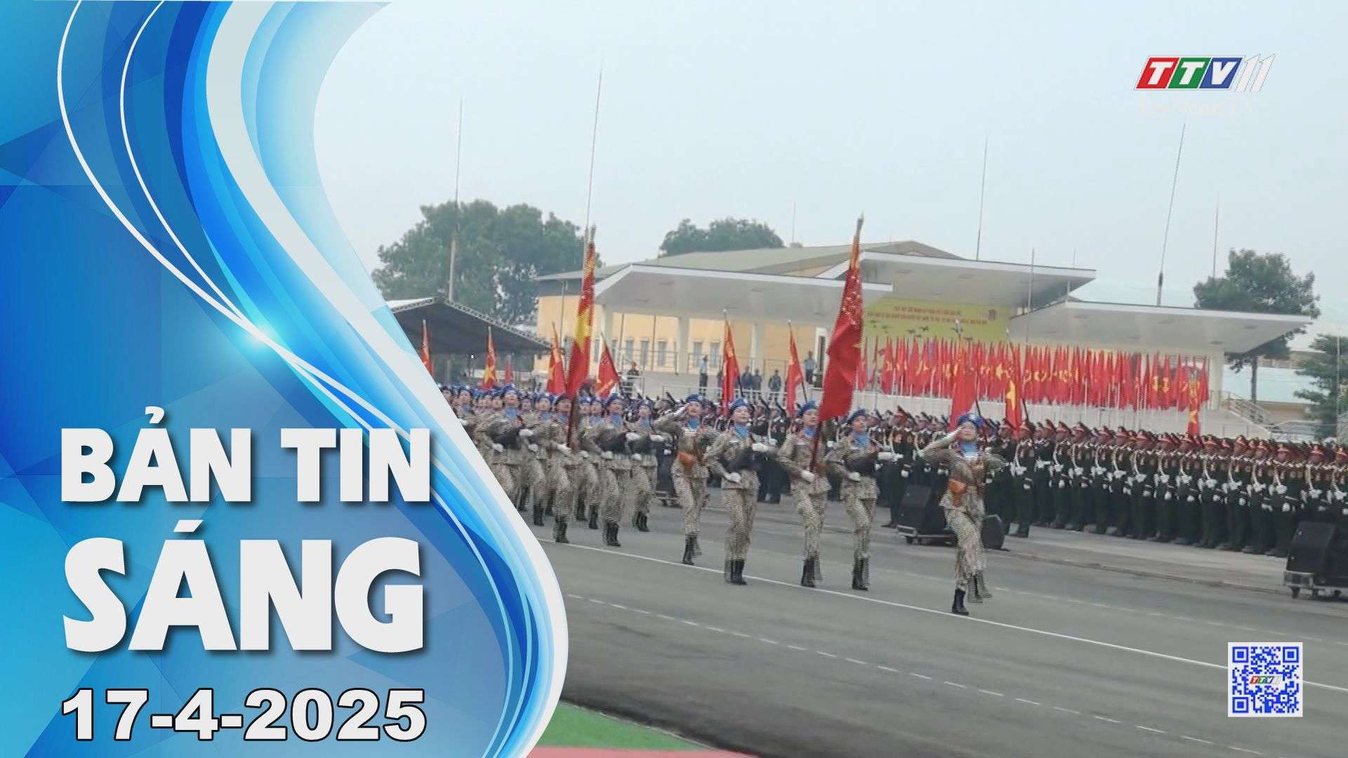 Bản tin sáng 17-4-2025 | Tin tức hôm nay | TayNinhTV