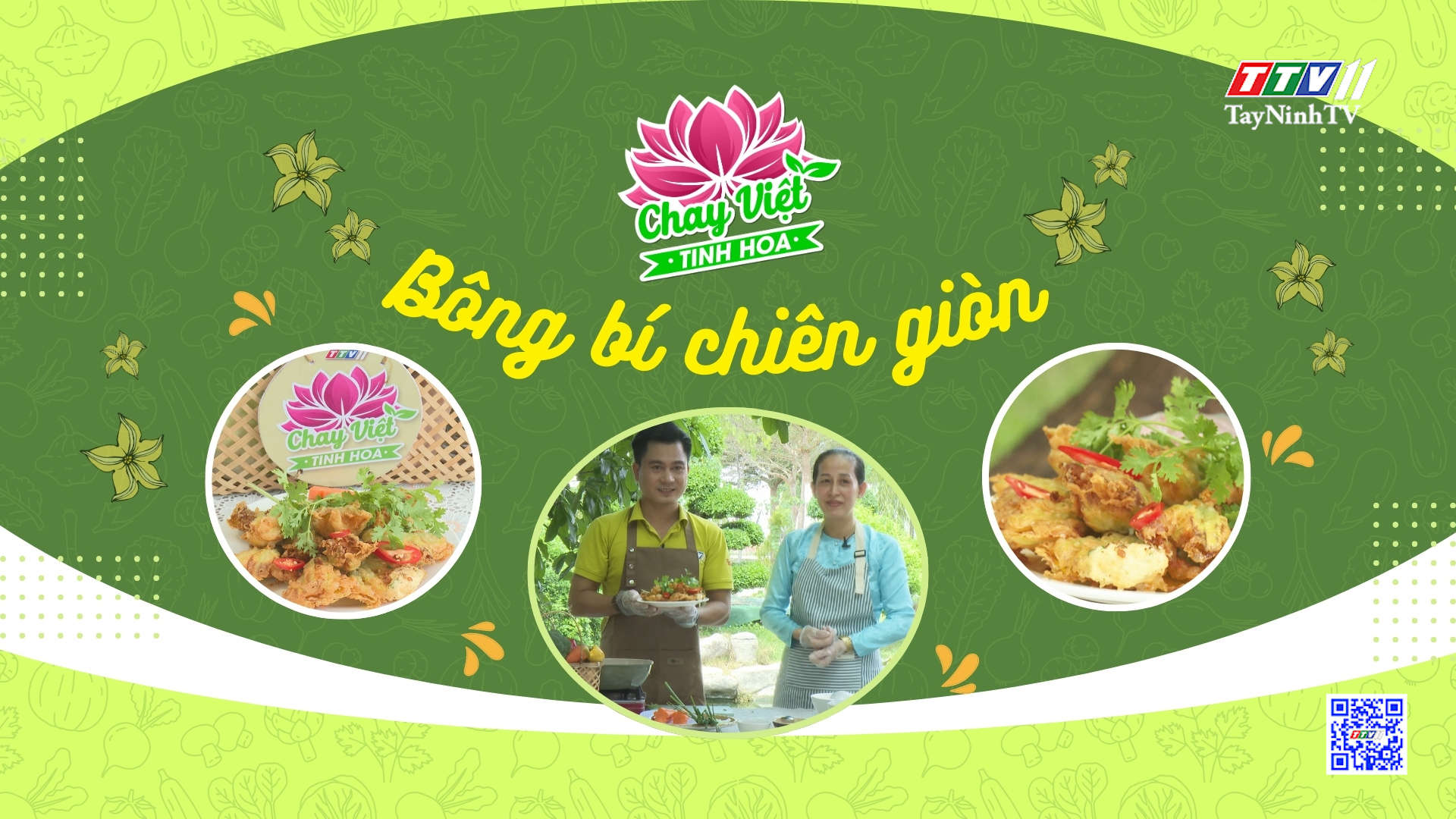 Bông bí chiên giòn | CHAY VIỆT TINH HOA | TayNinhTVEnt