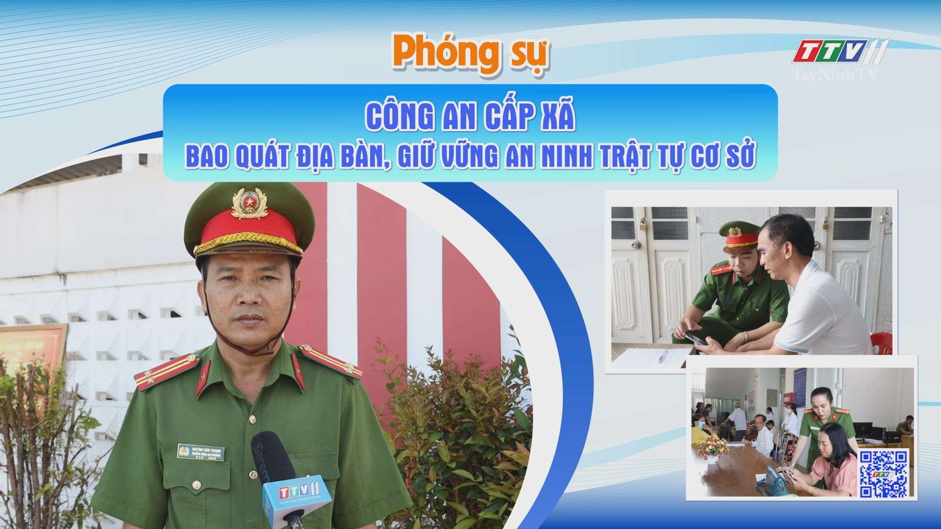 Công an cấp xã bao quát địa bàn, giữ vững an ninh trật tự cơ sở | TayNinhTV