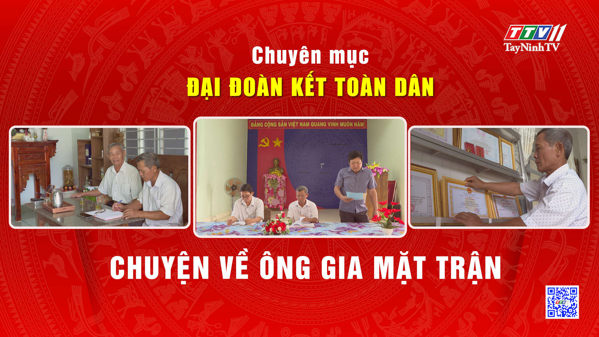 Chuyện về ông Gia mặt trận | Đại đoàn kết toàn dân | TayNinhTV