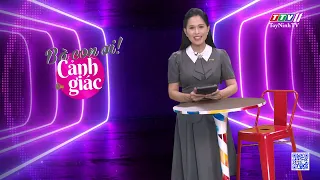Bà con ơi cảnh giác | 21-4-2025