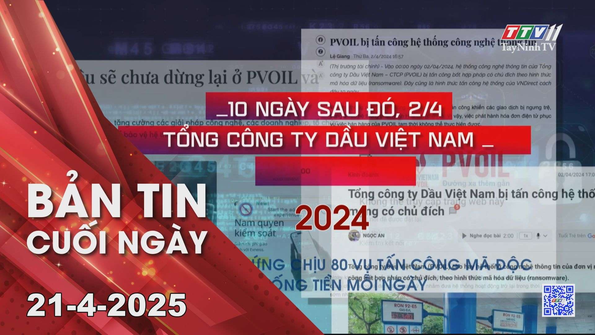 Bản tin cuối ngày 21-4-2025 | Tin tức hôm nay