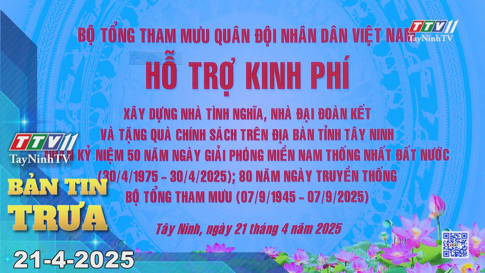 Bản tin trưa 21-4-2025 | Tin tức hôm nay