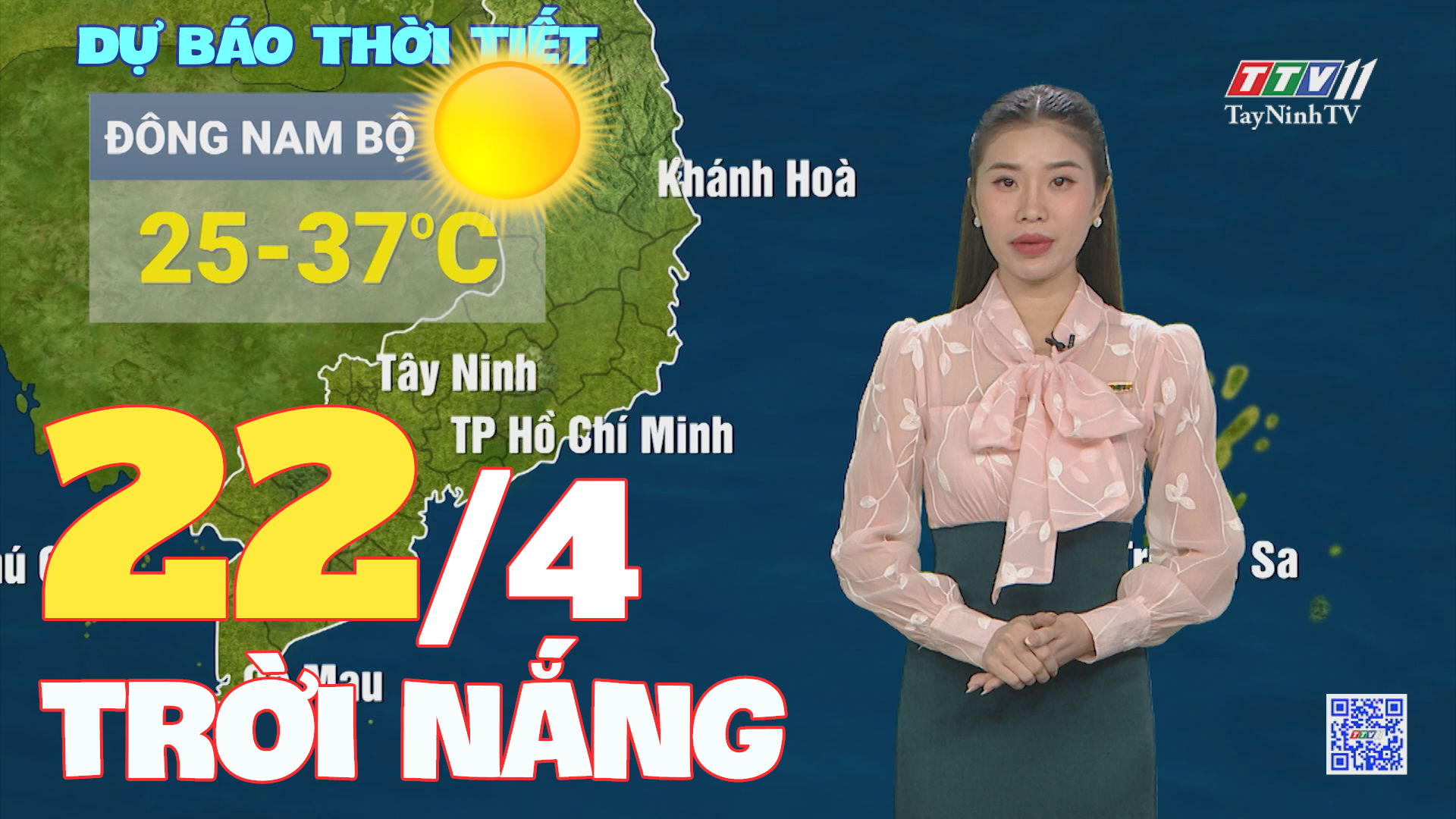 Bản tin thời tiết 22-4-2025 | TayNinhTVEnt
