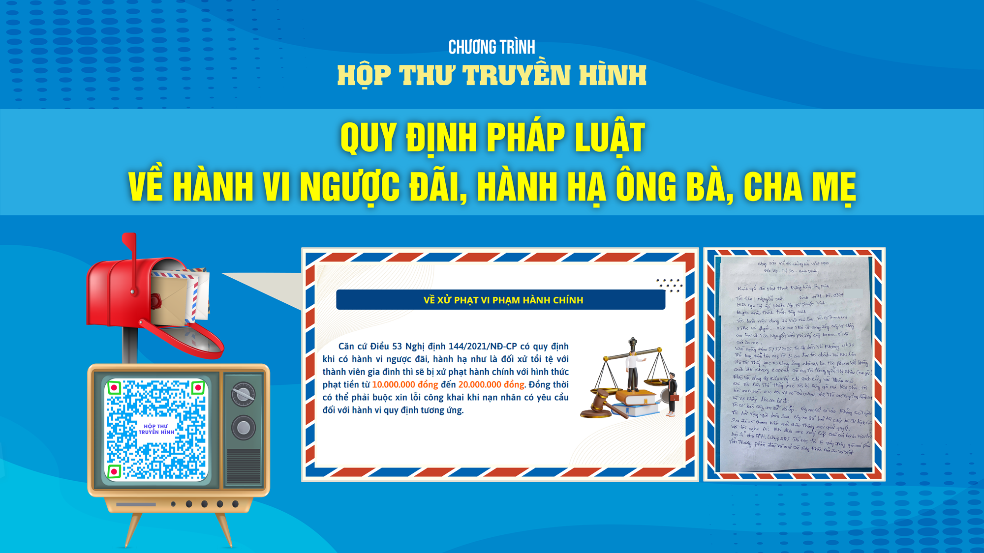 Quy định pháp luật về hành vi ngược đãi, hành hạ ông bà, cha mẹ | HỘP THƯ TRUYỀN HÌNH