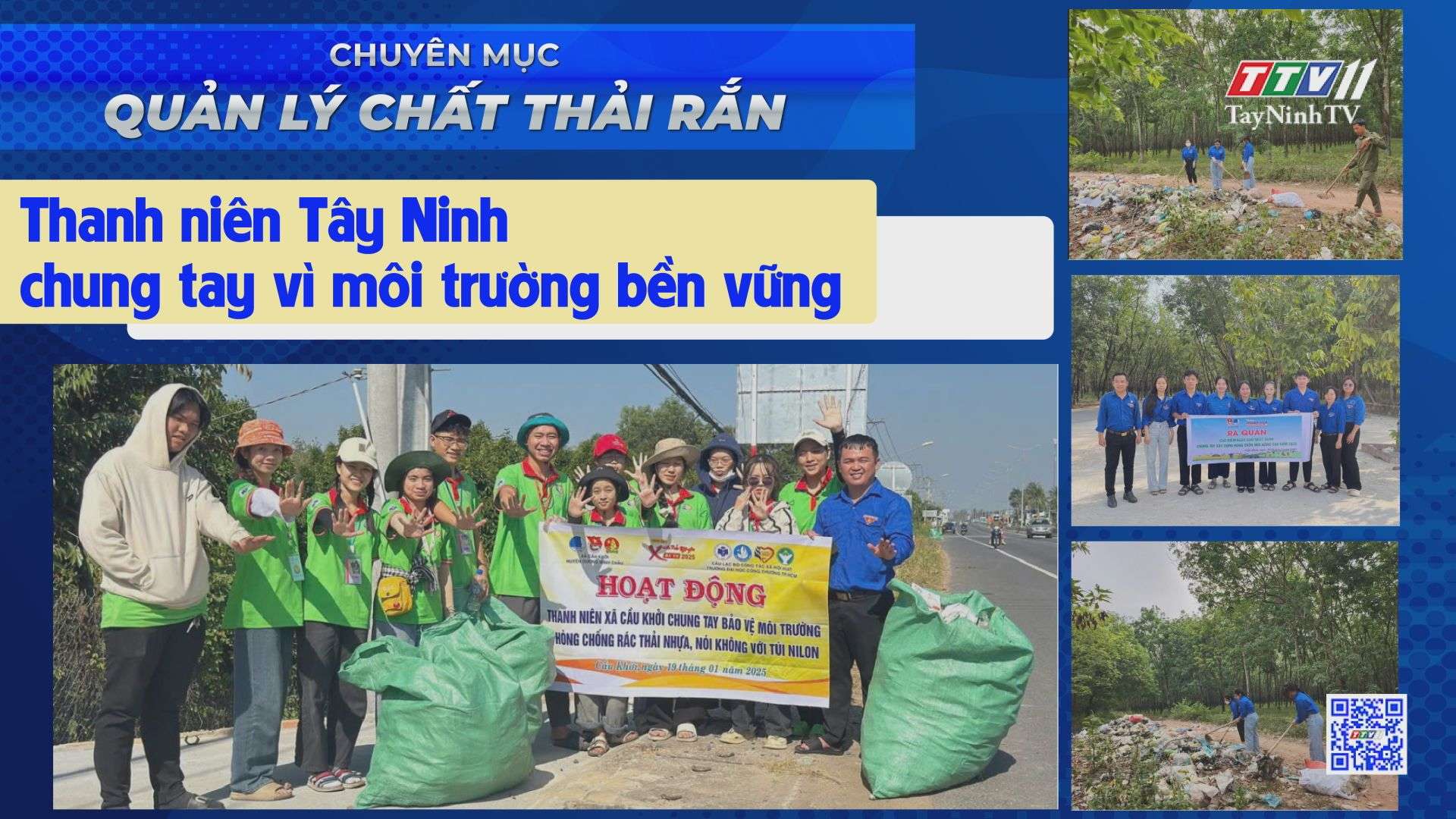 Thanh niên Tây Ninh chung tay vì môi trường bền vững | Quản lý chất thải rắn | TayNinhTVDVC