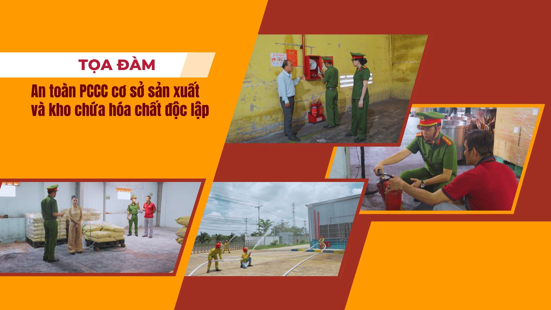 An toàn PCCC cơ sở sản xuất và kho chứa hoá chất độc lập | TỌA ĐÀM
