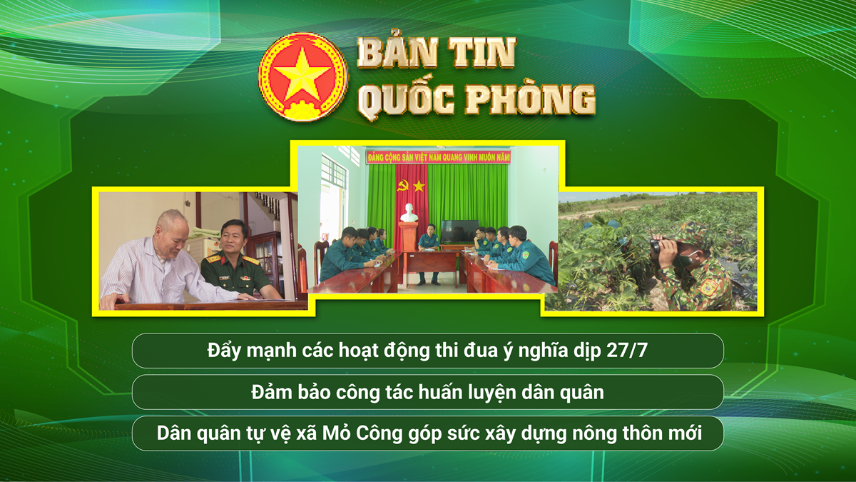 Bản tin quốc phòng 19-6-2025