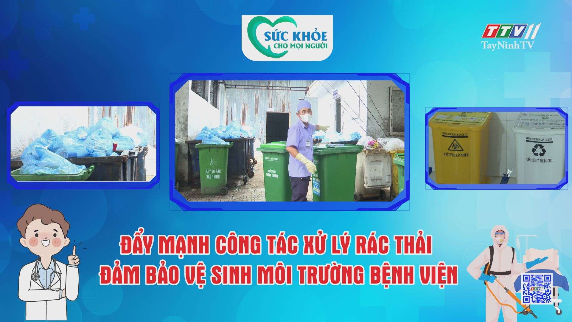 Đẩy mạnh công tác xử lý rác thải, đảm bảo vệ sinh môi trường bệnh viện | Sức khỏe cho mọi người | TayNinhTV
