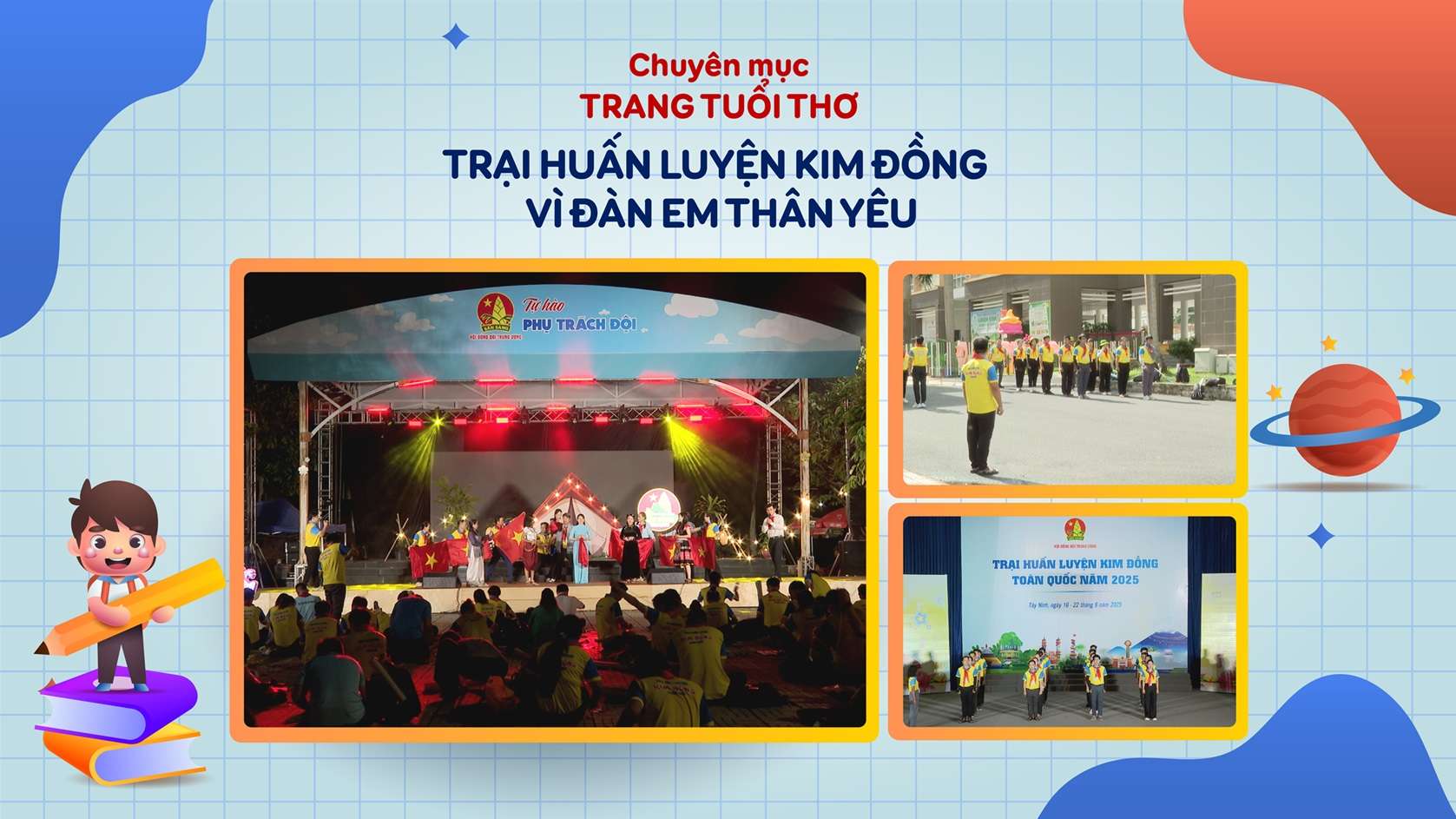 Trại Huấn luyện Kim Đồng – Vì đàn em thân yêu | TRANG TUỔI THƠ
