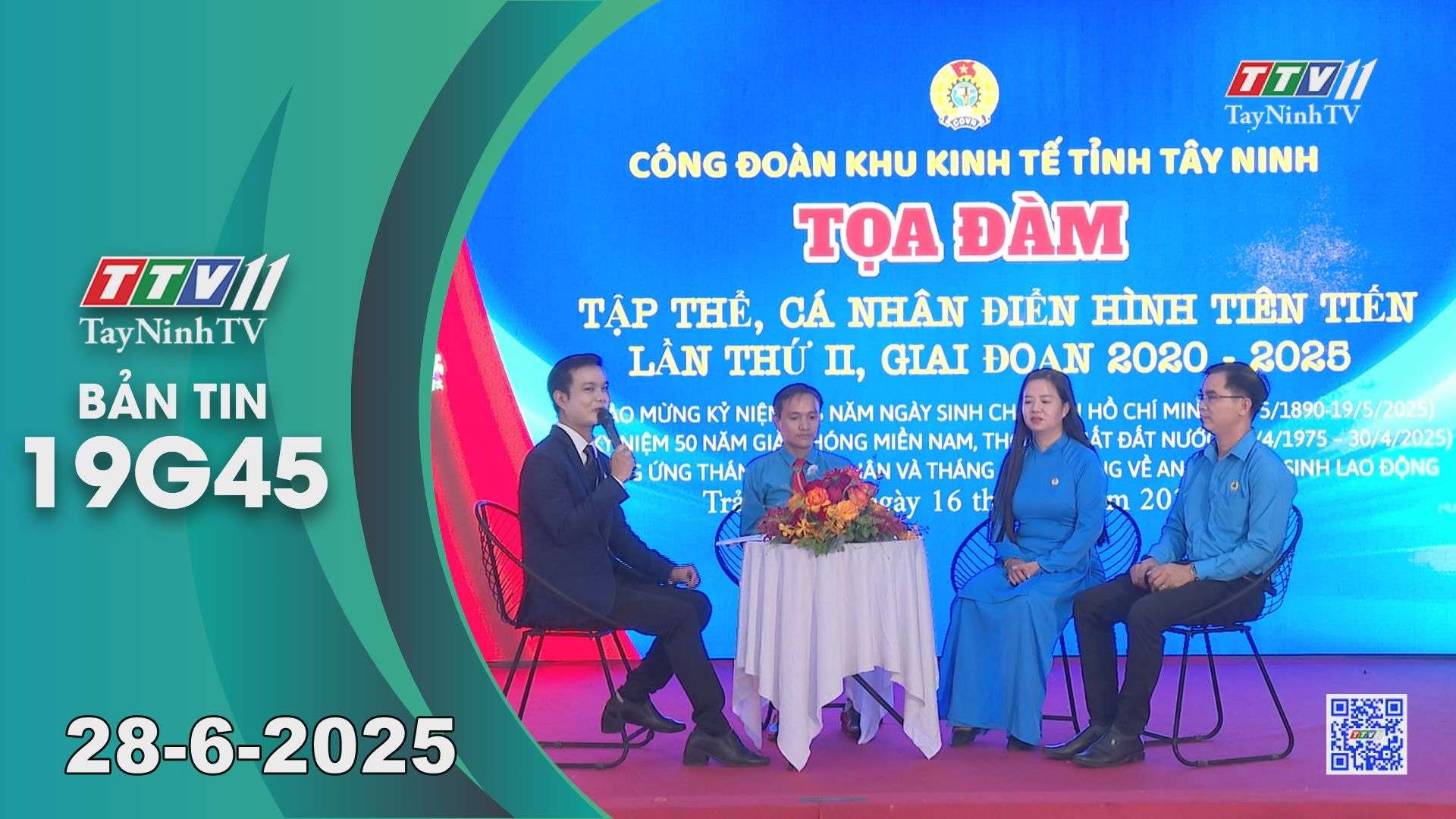 Bản tin 19G45 | 28-6-2025 | Tin tức hôm nay | TayNinhTV