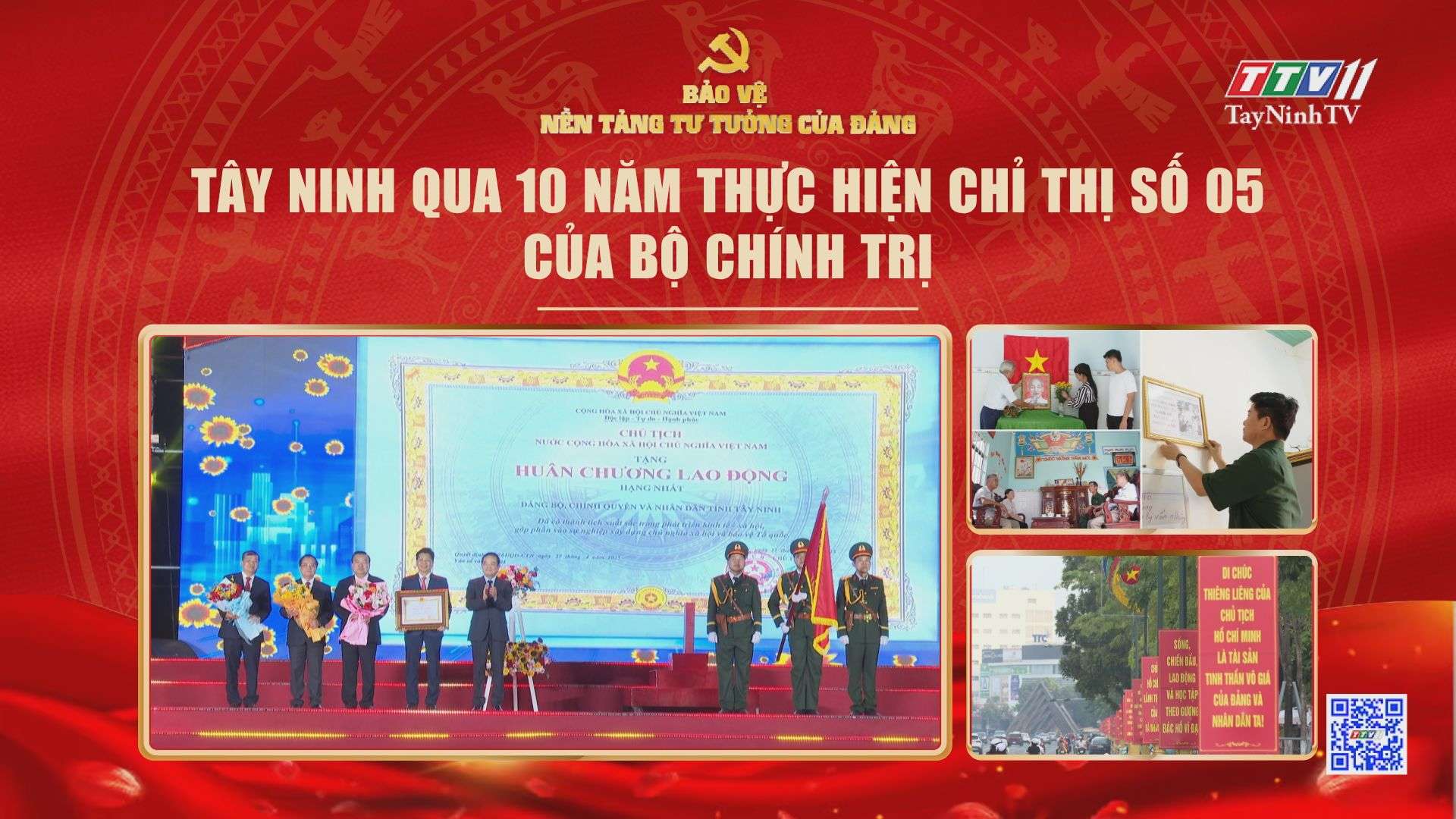 Tây Ninh qua 10 năm thực hiện Chỉ thị số 05 của Bộ Chính trị | Bảo vệ nền tảng tư tưởng của Đảng | TayNinhTV