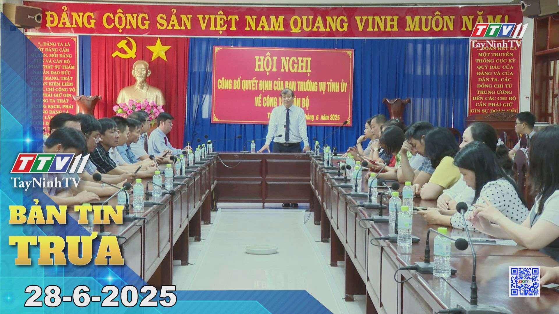 Bản tin trưa 28-6-2025 | Tin tức hôm nay | TayNinhTV
