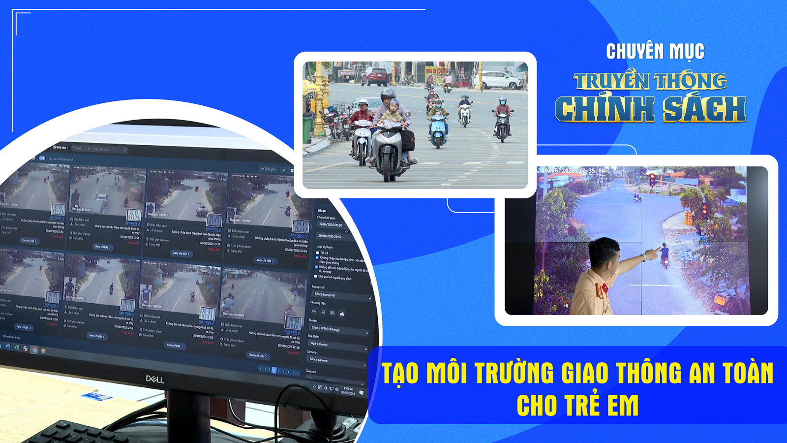 Tạo môi trường giao thông an toàn cho trẻ em | TRUYỀN THÔNG CHÍNH SÁCH