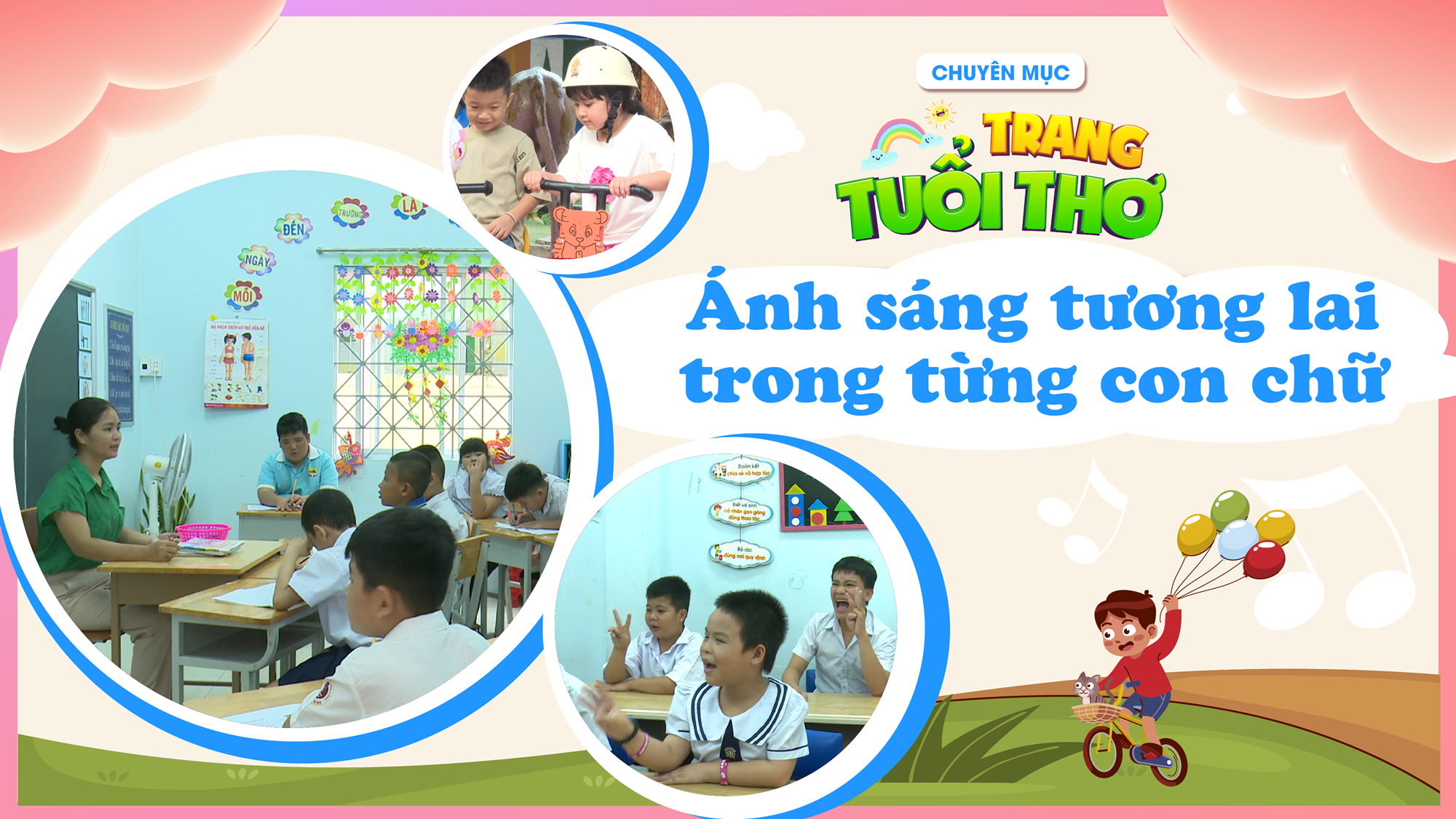 Ánh sáng tương lai trong từng con chữ | TRANG TUỔI THƠ