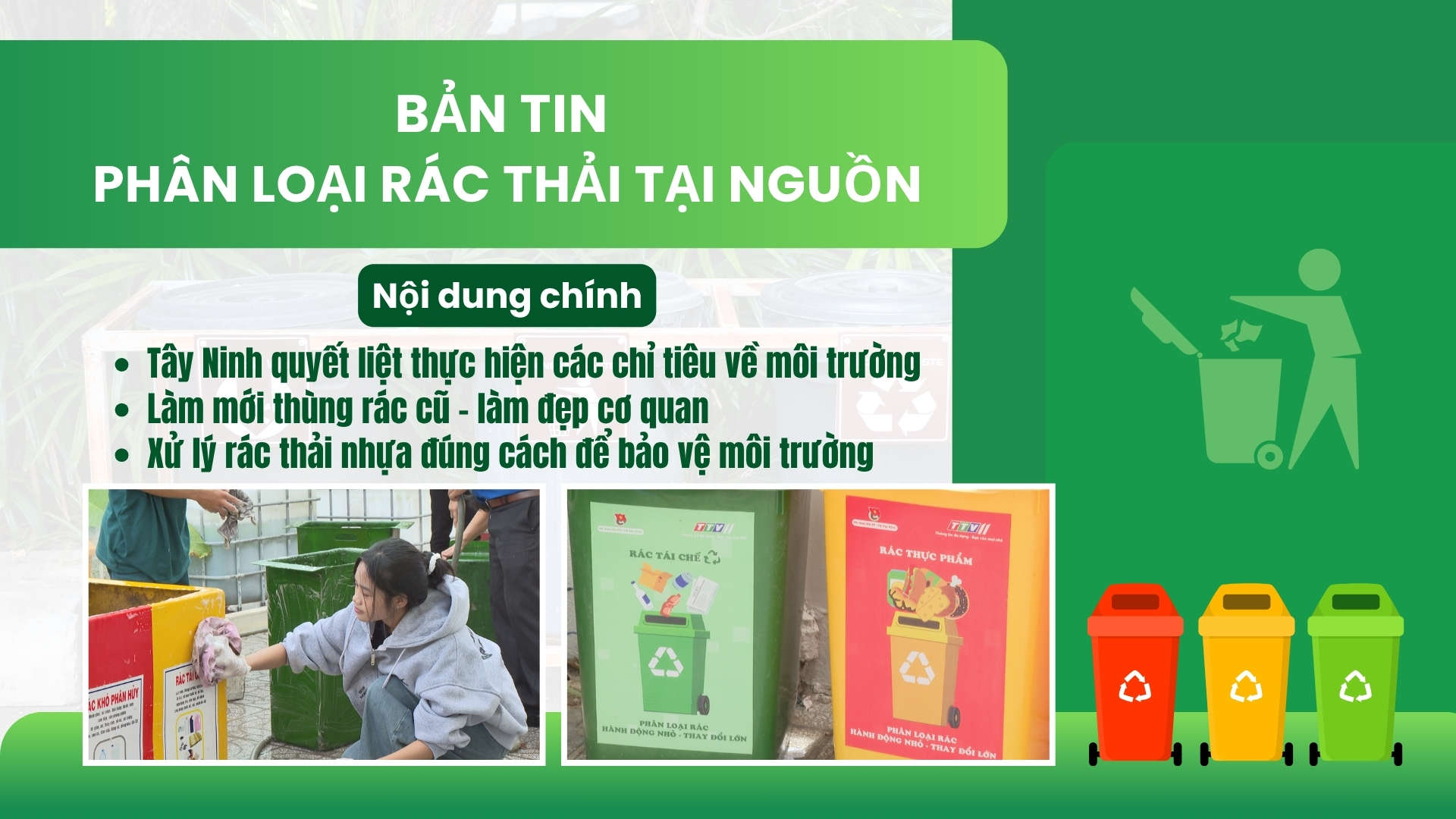 Bản tin môi trường phân loại rác tại nguồn 21-7-2025