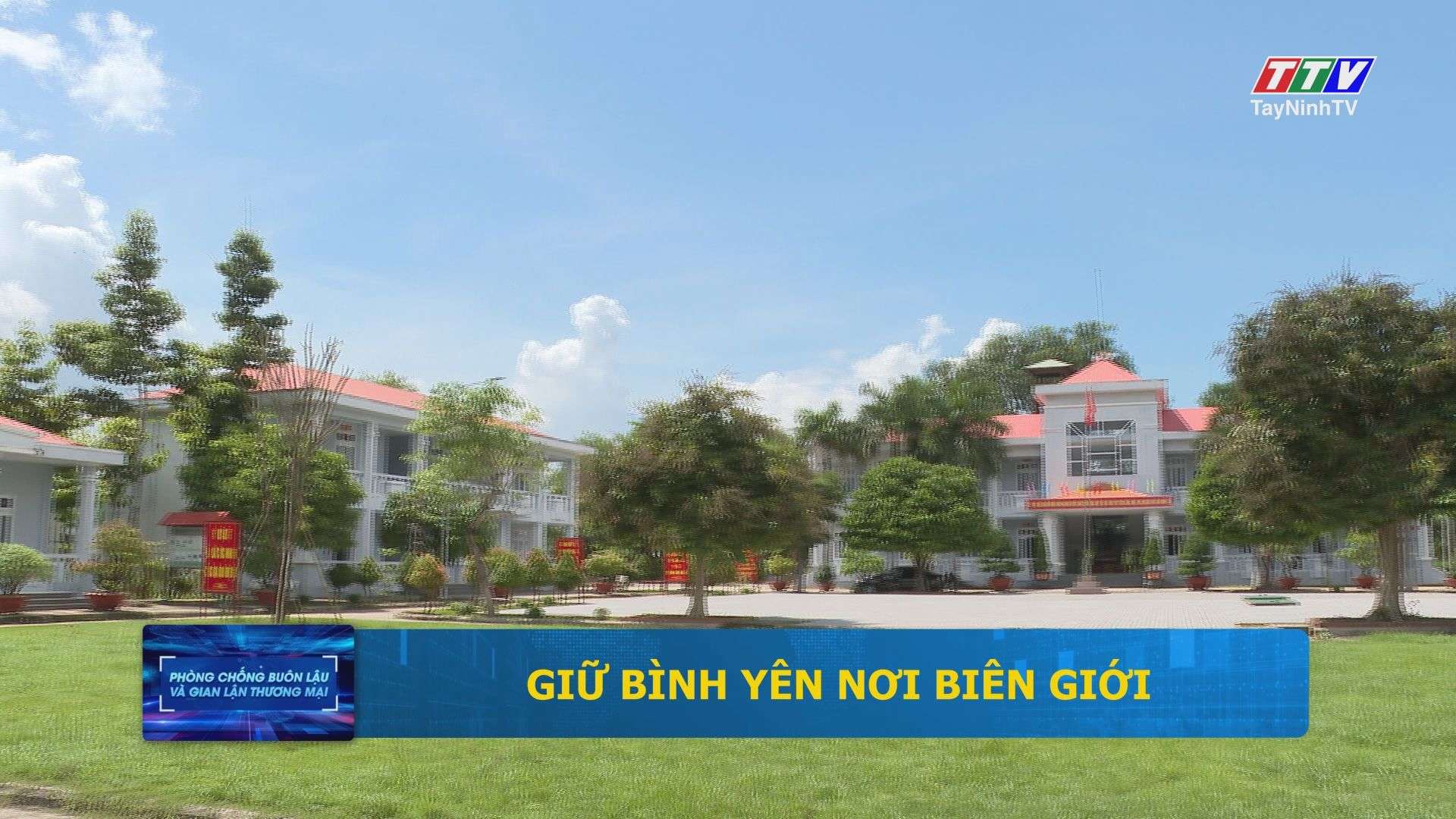 Giữ bình yên nơi biên giới | PHÒNG CHỐNG BUÔN LẬU & GIAN LẬN THƯƠNG MẠI