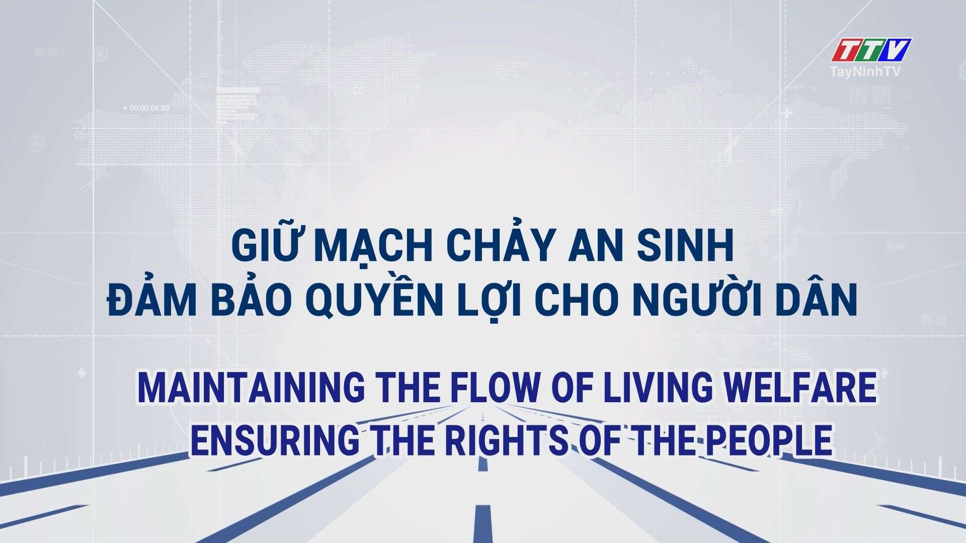 [Phụ đề tiếng Anh] Giữ mạch chảy an sinh, đảm bảo quyền lợi | TRUYỀN THÔNG CHÍNH SÁCH