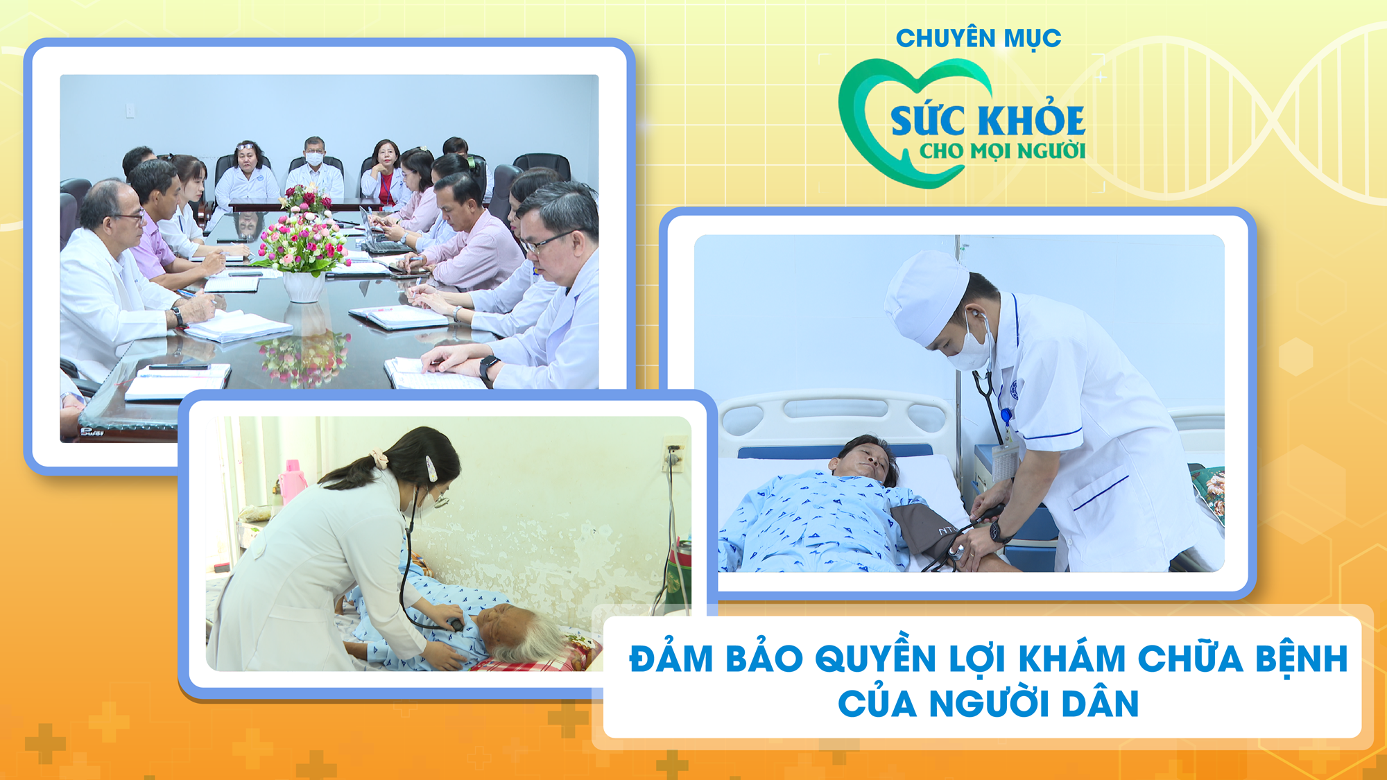 Đảm bảo quyền lợi khám chữa bệnh của người dân | SỨC KHỎE CHO MỌI NGƯỜI