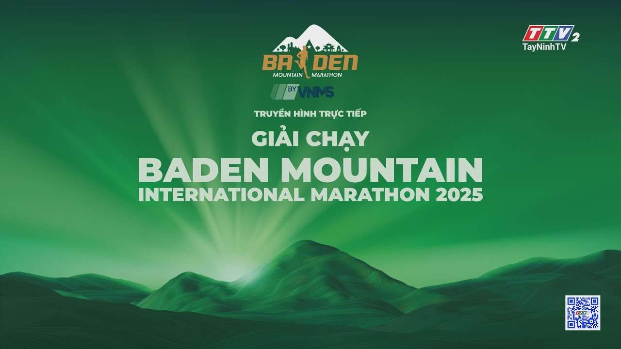 Trực tiếp: Giải chạy BaDen Mountain International Marathon 2025 | ĐƯỜNG CHẠY HUYỀN THOẠI