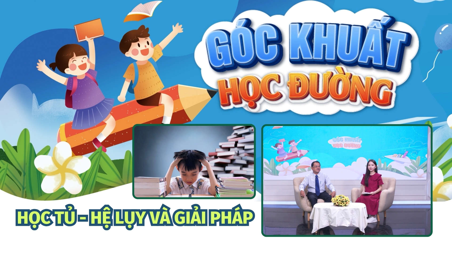 Học tủ - Hệ lụy và giải pháp | GÓC KHUẤT HỌC ĐƯỜNG
