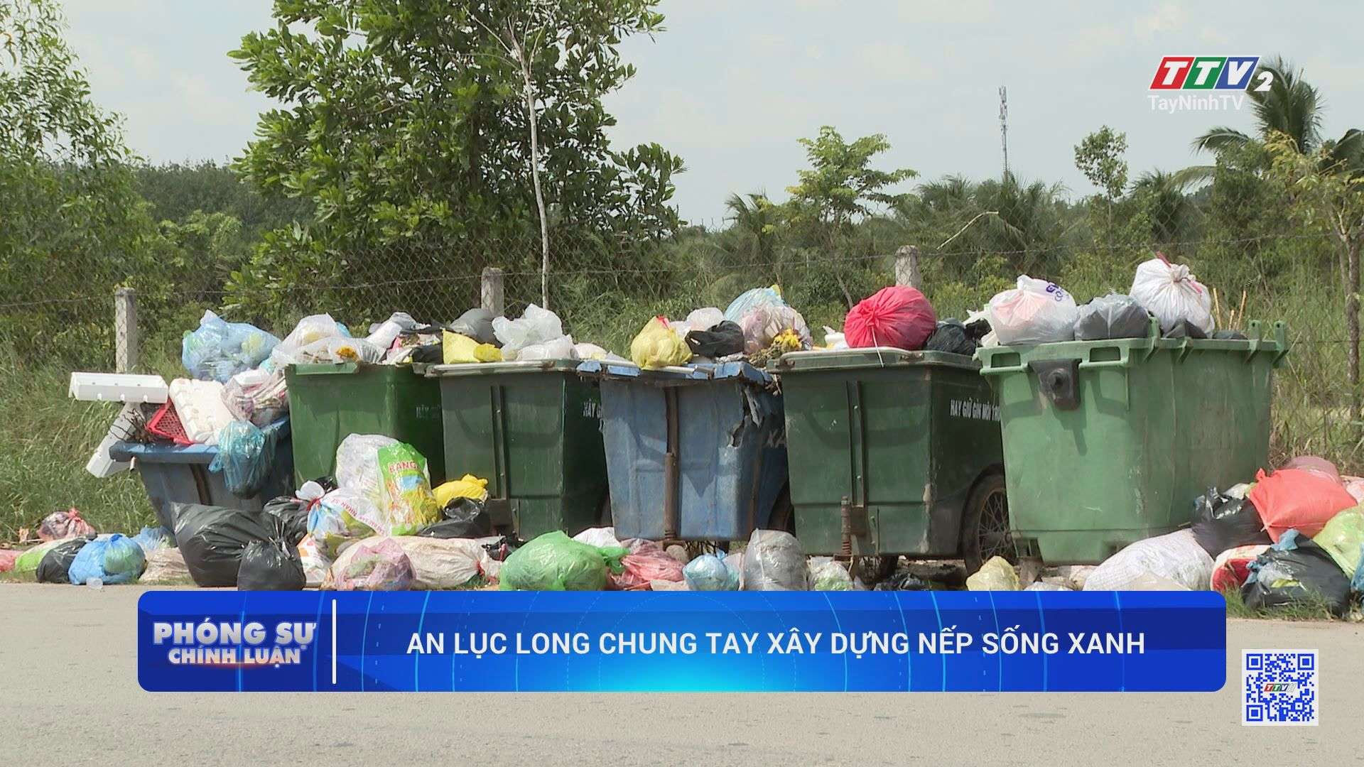 An Lục Long chung tay xây dựng nếp sống xanh | QUẢN LÝ CHẤT THẢI RẮN